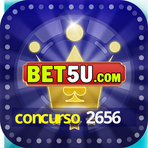 concurso 2656